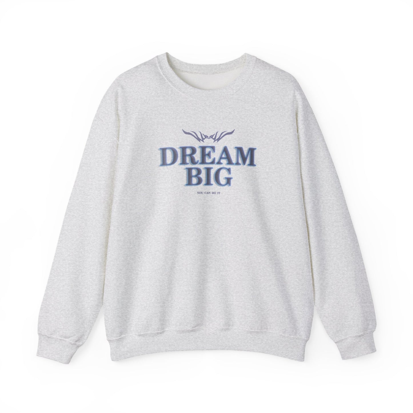 Dream Big Crewneck Sweatshirt